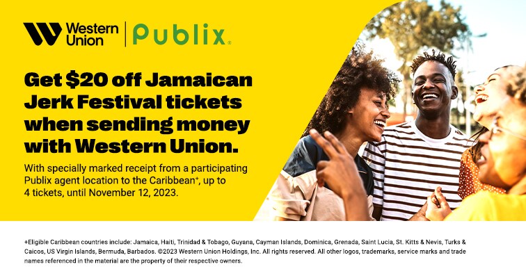 Get $20 off Jamaican Jerk Festival tickets when sending money with Western Union.