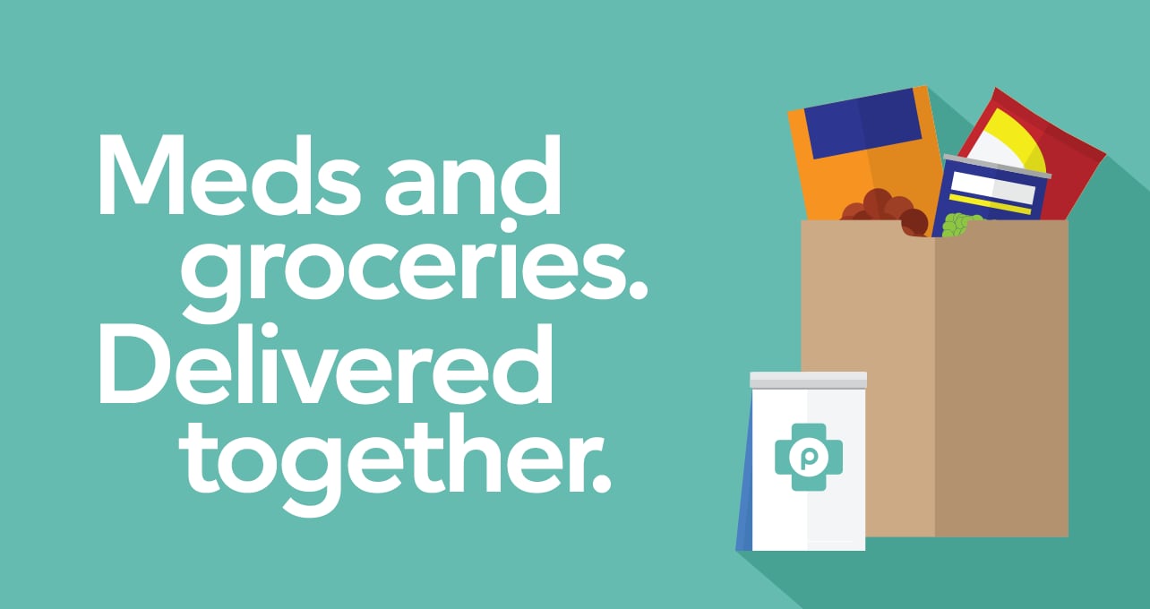 Meds and groceries. Delivered together. 