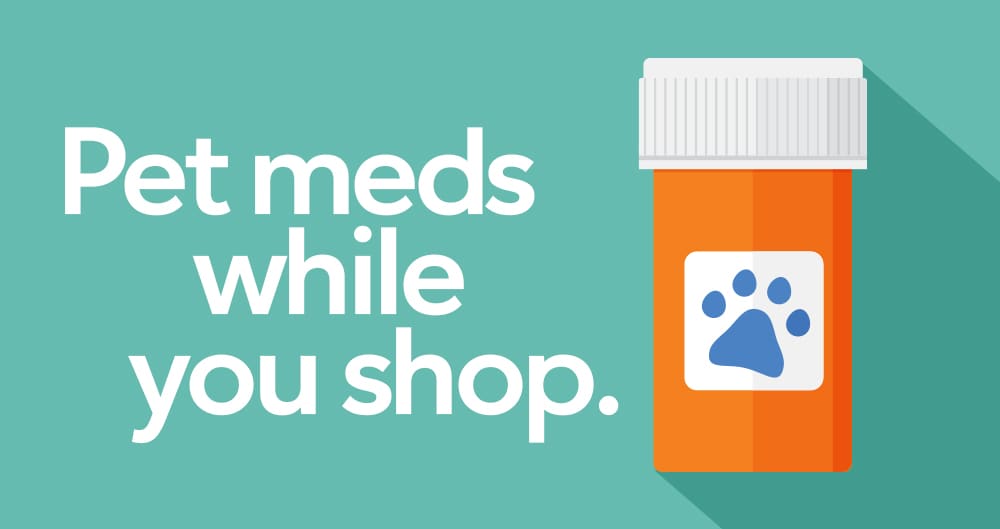 Pet meds while you shop.